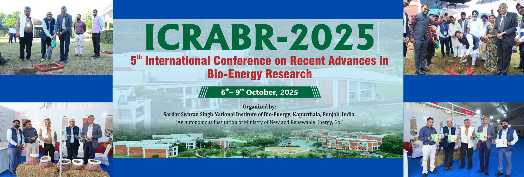 Banner for ICRABR-2025, the 5th International Conference on Recent Advances in Bio-Energy Research, held October 6–9, 2025, with photos of people at the event and the conference venue displayed around the text.